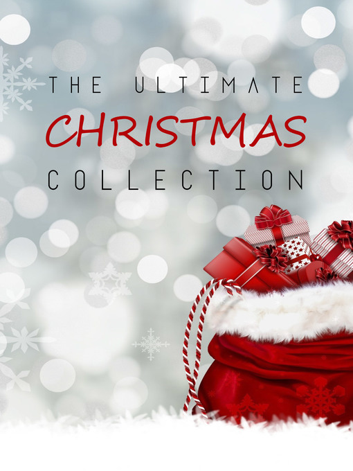 Title details for The Ultimate Christmas Collection by Louisa May Alcott - Available
